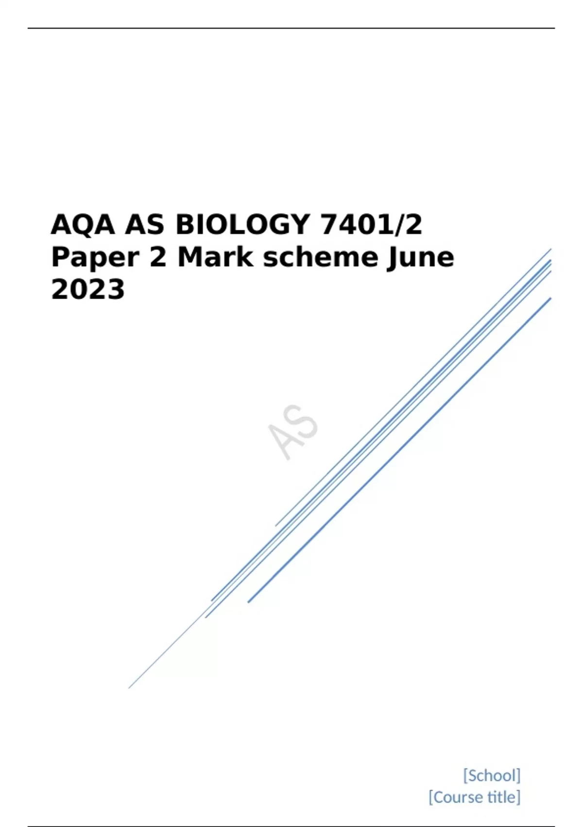 AQA AS BIOLOGY Paper 2 June 2023 question paper and mark scheme - Stuvia US