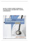 BATES’ LATEST GUIDE TO PHYSICAL EXAMINATION AND HISTORY TAKING, 12TH EDITION  A+ GRADE GUARANTEED