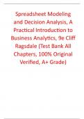 Test Bank For Spreadsheet Modeling and Decision Analysis, A Practical Introduction to Business Analytics 9th Edition By Cliff Ragsdale (All Chapters, 100% Original Verified, A+ Grade)