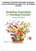 Test Bank for Nutrition Essentials for Nursing Practice 9th Edition by Dudek Test &vert; All Chapters Covered