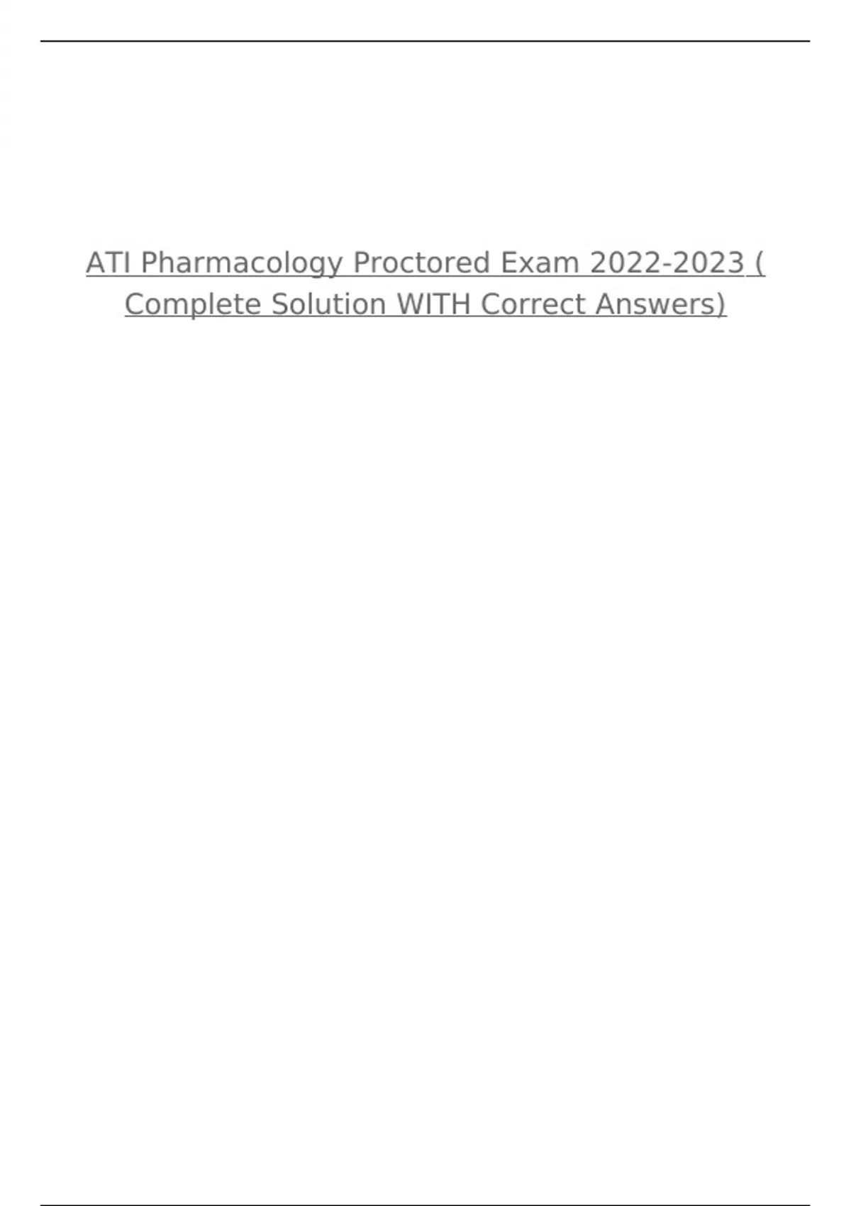 ATI Pharmacology Proctored Exam ( Complete Solution WITH Correct ...