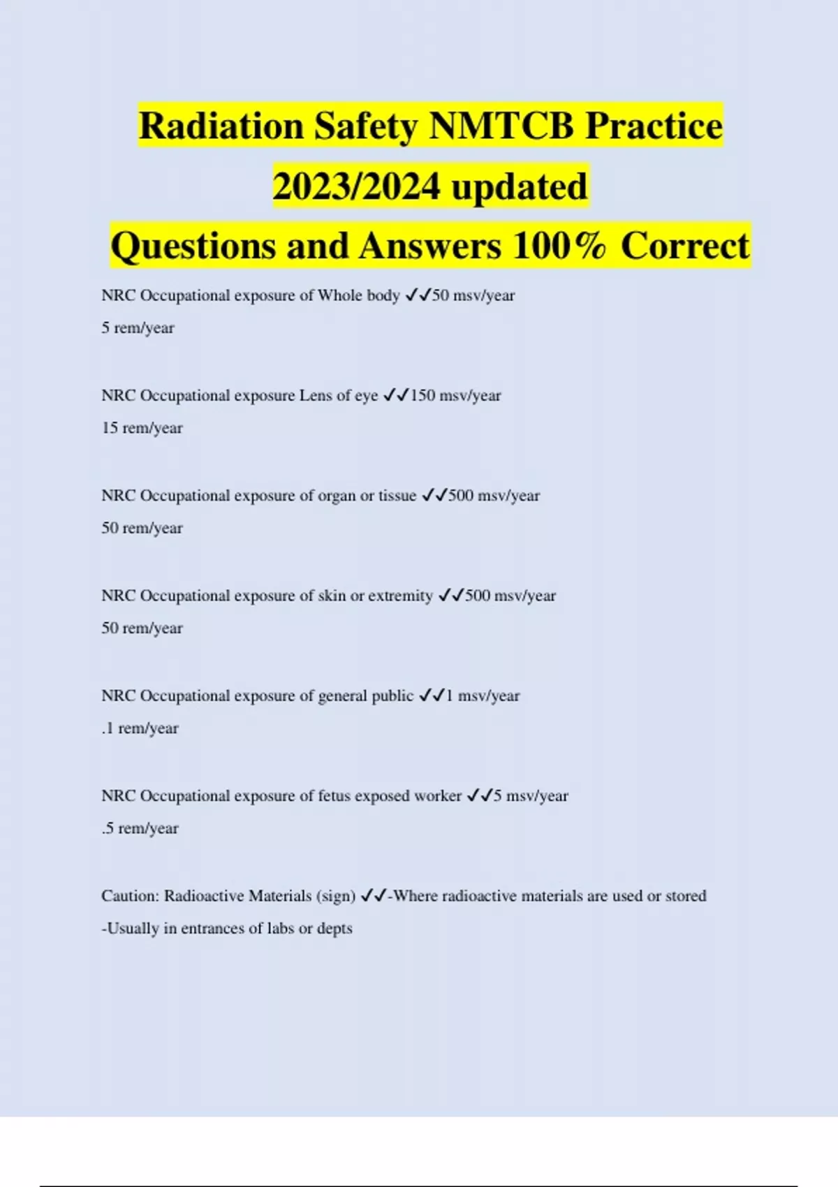 Radiation Safety NMTCB Practice 2023/2024 updated Questions and Answers