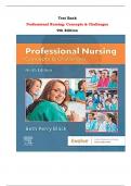 Professional Nursing: Concepts & Challenges  9th Edition Test Bank By Beth Black | Chapter 1 – 16, Latest - 2024|