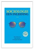 Samenvatting Sociologie I - eerste bachelor psychologie VUB - Sociologie een inleiding Elchardus, Spruyt & Vanroelen 3e editie