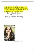 NUR 3219 CP3 Part I: Small Bowel Obstruction Mary O’Reilly, 55 years old 2024