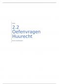 Aantekeningen Huurrecht & Inbreuk op eigendom + oefenopgaven inclusief antwoorden