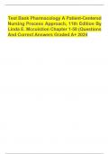 Test Bank Pharmacology A Patient-Centered Nursing Process Approach&comma; 11th Edition By Linda E&period; Mccuistion Chapter 1-58 &lpar;Questions And Correct Answers Graded A&plus; 2024