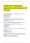 CNUR 301 Final Exam Questions and Answers All Correct 