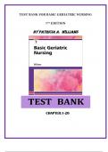 TEST BANK FOR BASIC GERIATRIC NURSING   7TH EDITION  BY PATRICIA A.  WILLIAMS