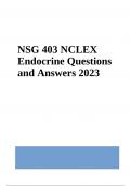 NSG 403 NCLEX Endocrine Questions With Answers Latest Updated 2024 (GRADED)