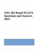 NSG 403 Renal Questions With Correct Answers Latest Updated 2024 (GRADED)