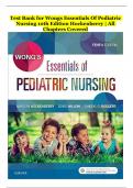 Test Bank for Wongs Essentials Of Pediatric Nursing 10th Edition Hockenberry | All Chapters Covered