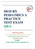 2024/2025 RN HESI PEDIATRICS PRACTICE EXAM QUESTIONS AND ANSWERS | Best Guide for Exam Prep 100% Verified