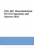 NSG 403 Musculoskeletal NCLEX Questions With Correct Answers Latest Updated 2024 (GRADED)