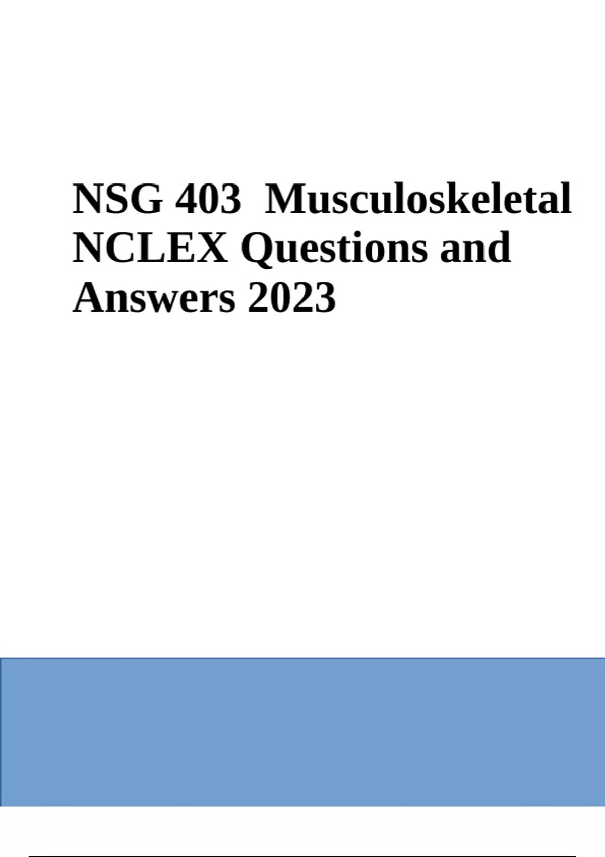 NSG 403 Musculoskeletal NCLEX Questions With Correct Answers Latest