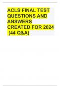 ACLS FINAL TEST QUESTIONS AND ANSWERS CREATED FOR 2024  (44 Q&A)