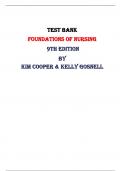 Test Bank for Foundations of Nursing 9th Edition By Kim Cooper & Kelly Gosnell |All Chapters,  Year-2024|