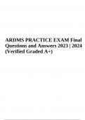 ARDMS Final Exam Questions With Answers Latest Updated 2024 (Graded A+)