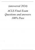 ACLS Final Exam Questions and answers 100% Pass (answered 2024) 