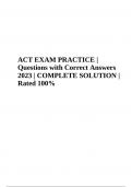 ACT EXAM Questions With 100% Correct Answers Latest Updated 2024 (GRADED)
