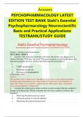 Answers PSYCHOPHARMACOLOGY LATEST EDITION TEST BANK Stahl's Essential Psychopharmacology Neuroscientific Basis and Practical Applications TESTBANK/STUDY GUIDE