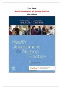 Health Assessment for Nursing Practice 7th Edition Test Bank By Susan Fickertt Wilson, Jean Foret Giddens | Chapter 1 – 24, Latest - 2024|