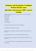 Orthotics and Prosthetics Combined  Written Boards exam Questions And Answers 100&percnt; correct  Verified