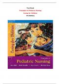 Principles of Pediatric Nursing  Caring for Children  7th Edition Test Bank By Jane Ball, Ruth Bindler | Chapter 1 – 31, Latest - 2024|