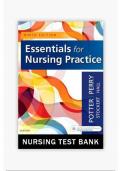 ESSENTIALS FOR NURSING PRACTICE FULL TESTBANK- 9TH EDITION UPDATED POTTER, HALL TESTBANK- NEWEST VERSION