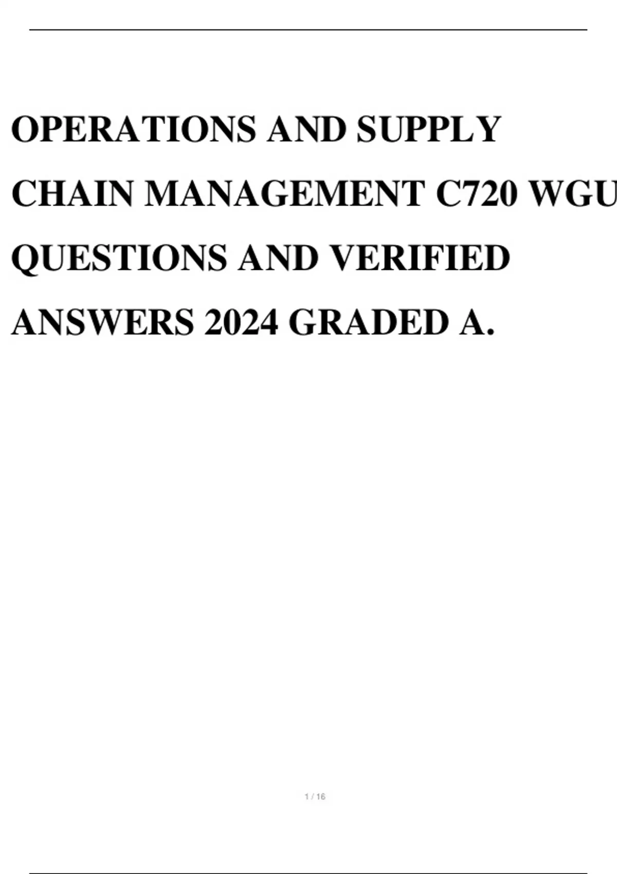 OPERATIONS AND SUPPLY CHAIN MANAGEMENT C720 WGU QUESTIONS AND VERIFIED ...