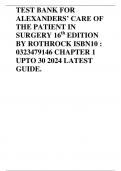 TEST BANK FOR ALEXANDERS&rsquo; CARE OF THE PATIENT IN SURGERY 16th EDITION BY ROTHROCK ISBN10 &colon; 0323479146 CHAPTER 1 UPTO 30 2024 LATEST GUIDE&period;