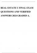 REAL ESTATE U FINAL EXAM QUESTIONS AND VERIFIED ANSWERS 2024 GRADED A.