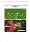 Foundations of Maternal-Newborn and Women's Health Nursing 7th Edition Test Bank By Sharon Smith Murray, Emily Slone McKinney | Chapter 1 – 27, Latest - 2024|