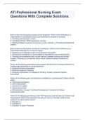 ATI Professional Nursing Exam Questions With Complete Solutions&period;