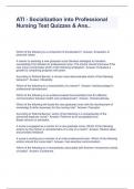 ATI - Socialization into Professional Nursing Test Quizzes & Ans&period;&period;