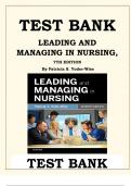 LEADING AND MANAGING IN NURSING, 7TH EDITION TEST BANK By Patricia S. Yoder-Wise ISBN- 9780323449137