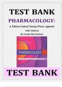 PHARMACOLOGY A Patient-Centered Nursing Process Approach 10th Edition By Linda McCuistion TEST BANK ISBN- 9780323642477