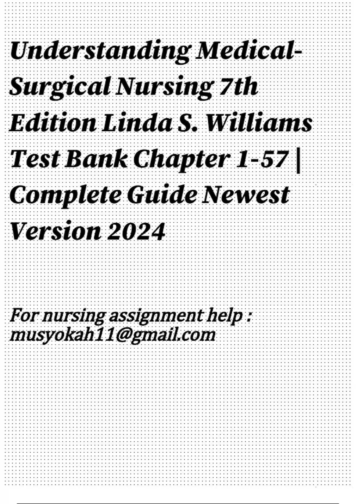 Understanding Medical-Surgical Nursing 7th Edition Linda S. Williams ...
