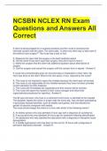 NCSBN NCLEX RN Exam Questions and Answers All Correct 