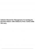 Solution Manual for Management Accounting for Decision Makers 10th Edition by Peter Atrill, Eddie McLaney.