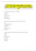 NYS EMT-B Practical Skills Assessment Exam &vert; with 100&percnt; Verified Solutions &vert;Rated A&plus;