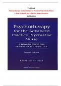 Psychotherapy for the Advanced Practice Psychiatric Nurse A How-To Guide for Evidence- Based Practice 2nd Edition Test Bank By Kathleen Wheeler | Chapter 1 – 20, Latest - 2024|