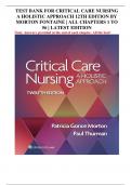 TEST BANK FOR CRITICAL CARE NURSING A HOLISTIC APPROACH 12TH EDITION BY MORTON FONTAINE | ALL CHAPTERS 1 TO 56 | LATEST EDITION