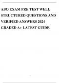 ABO EXAM PRE TEST WELL STRUCTURED QUESTIONS AND VERIFIED ANSWERS 2024 GRADED A&plus; LATEST GUIDE&period;