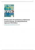 Test Bank For Primary Care Art and Science of Advanced Practice Nursing An Interprofessional Approach 5th edition Dunphy | 9780803667181 | All Chapters with Answers and Rationals