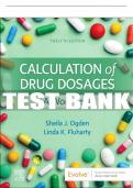 Test Bank For Calculation Of Drug Dosages, 12th - 2023 All Chapters - 9780323826228