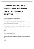 UPGRADED ESSENTIALSMENTAL HEALTH NURSING EXAM QUESTIONS AND ANSWERS 