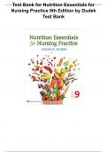 Test Bank for Nutrition Essentials for Nursing Practice 9th Edition by Dudek Test Bank Updated Version 2024.