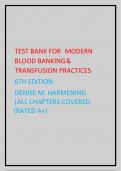 TEST BANK FOR MODERN BLOOD BANKING & TRANSFUSION PRACTICES 6TH EDITION DENISE M. HARMENING |ALL CHAPTERS COVERED (RATED A+) 