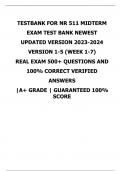 TESTBANK FOR NR 511 MIDTERM EXAM TEST BANK NEWEST UPDATED VERSION 2023-2024 VERSION 1-5 (WEEK 1-7) REAL EXAM 500+QUESTIONS AND 100% CORRECT VERIFIED ANSWERS |A+ GRADE | GUARANTEED 100% SCORE 1. 